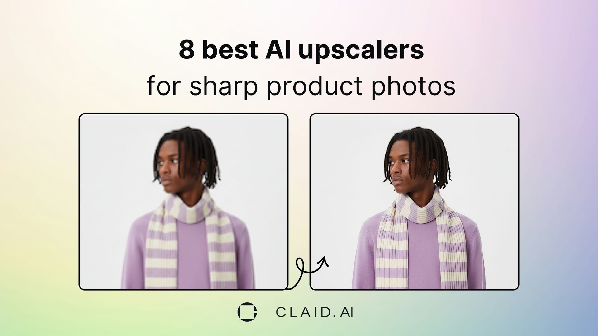 Picture for 8 best AI image upscalers for clean-looking product photos in 2026 article