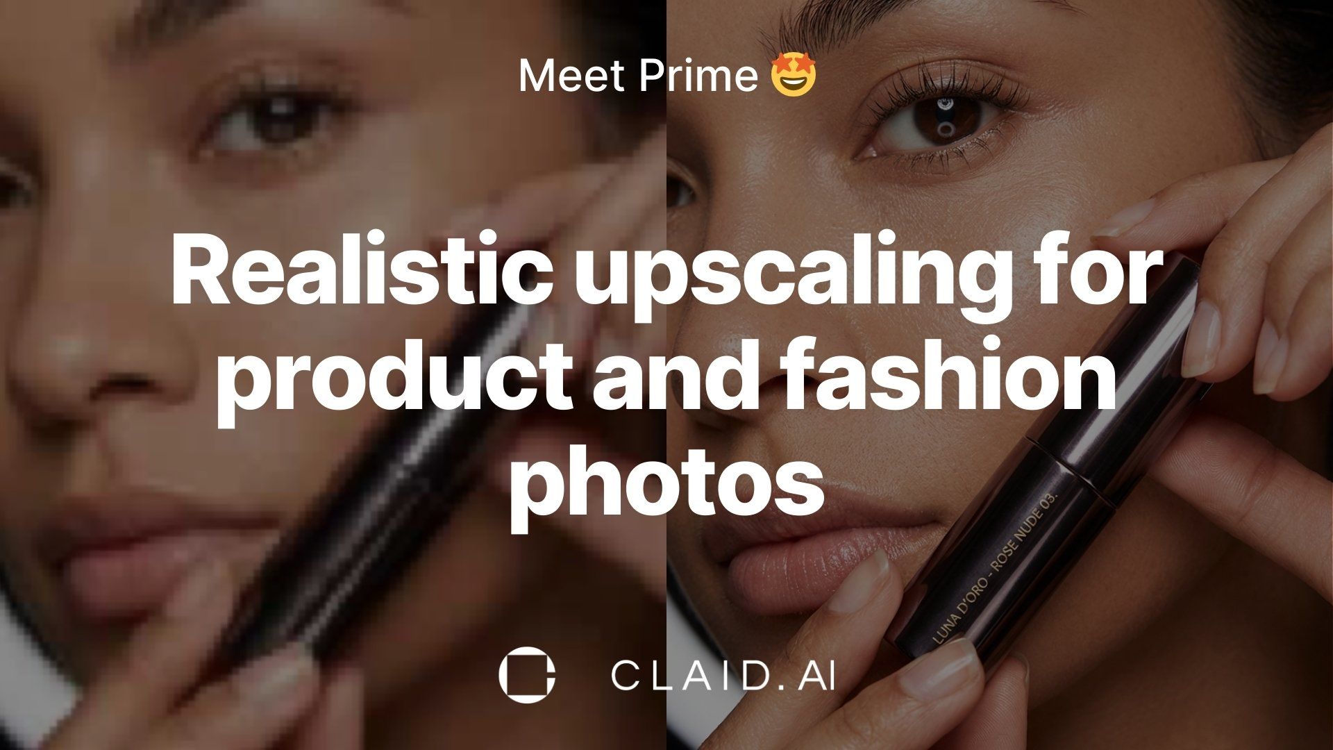 Picture for Prime upscaler: sharper details, real textures, nothing lost article