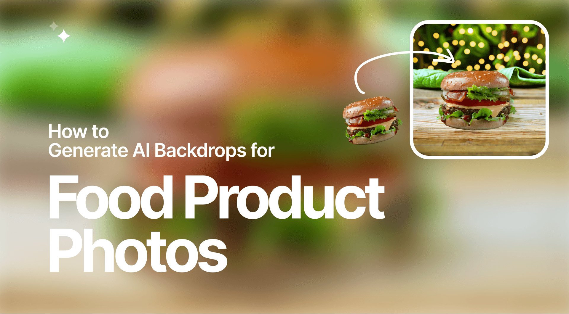 Picture for How to Generate AI Backdrops for Food Photos article