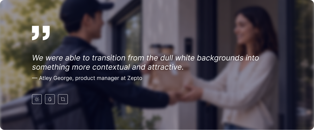 Atley George, product manager at Zepto, on transitioning to more contextual product backgrounds